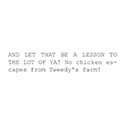 100 pics Movie Quotes answers Chicken Run